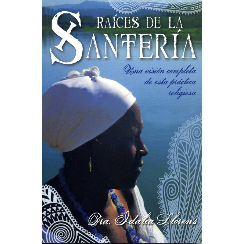 LIbro Raíces de la Santeria (Idalia Llorens) (Llw)