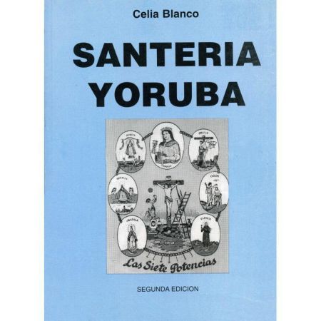 LIBRO Santeria Yoruba (Celia Blanco) (S)