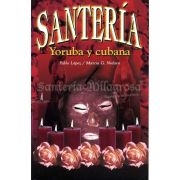 LIBRO Santeria Yoruba y Cubana (Lopez y Nielsen) 1