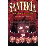 LIBRO Santeria Yoruba y Cubana (Lopez y Nielsen) 1