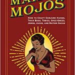 The Art of Making Mojos